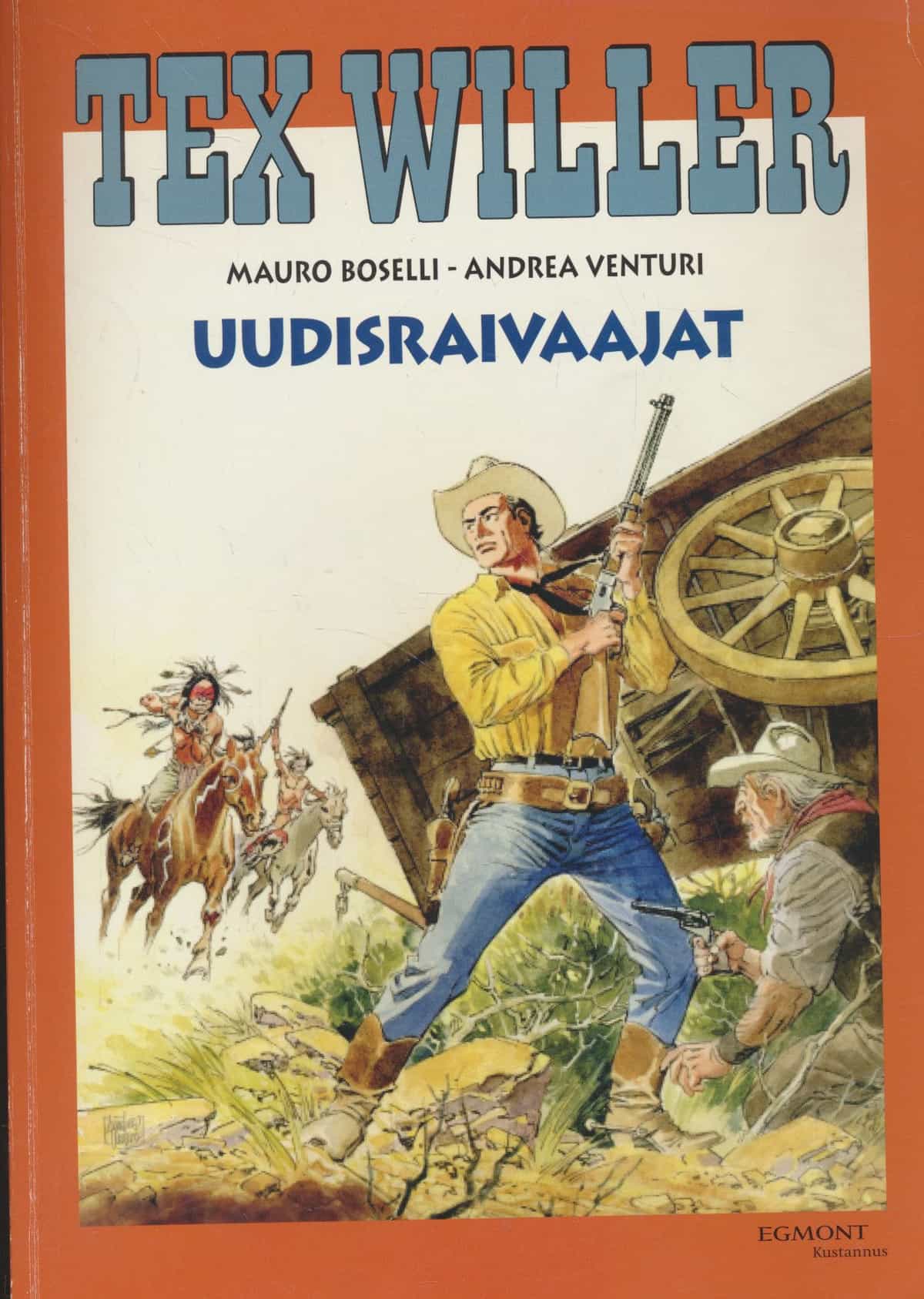 Tex Willer - Uudisraivaajat - Tex Willer -suuralbumi 28