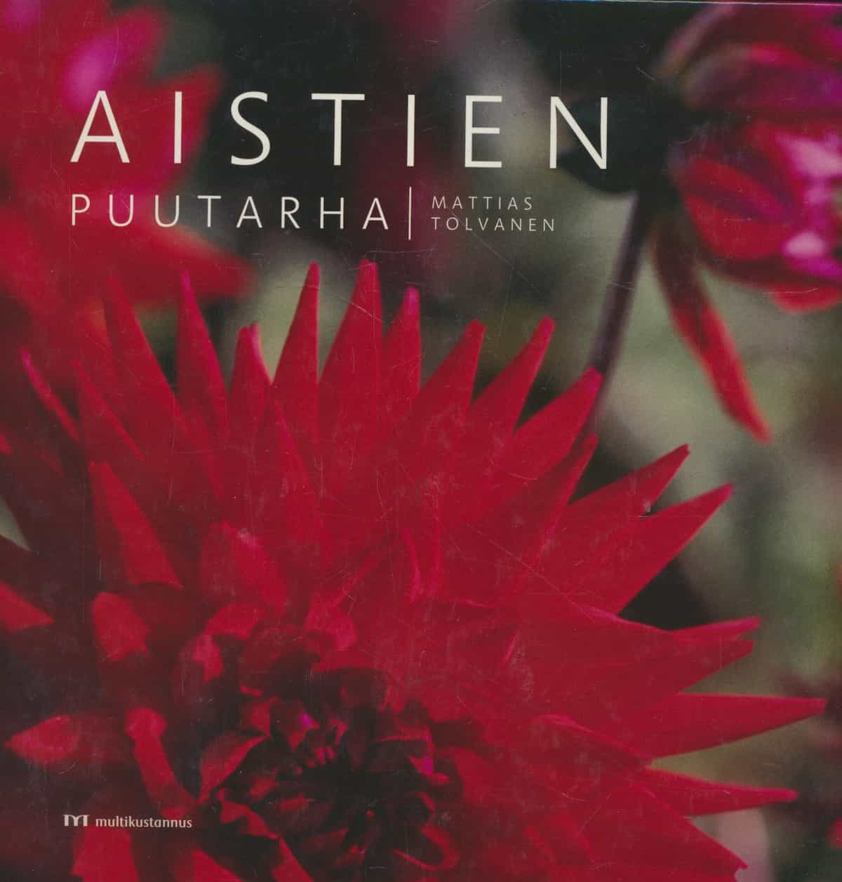 Aistien puutarha