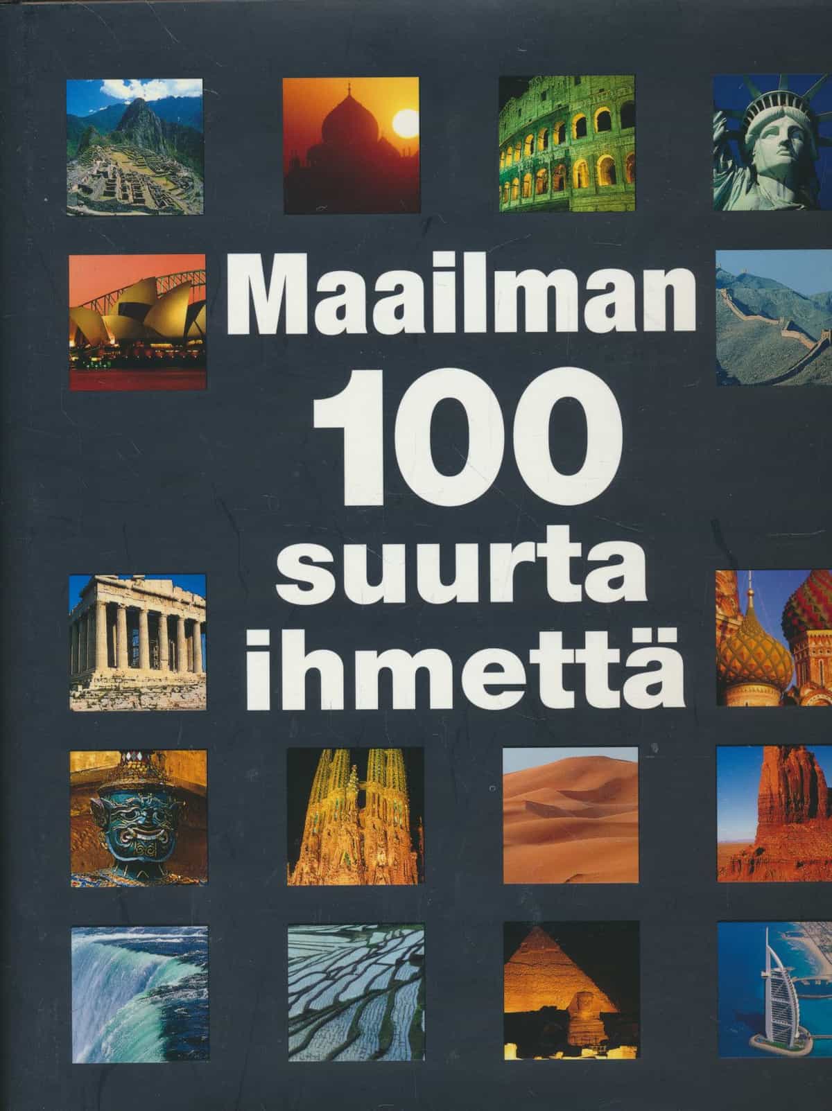 Maailman 100 suurta ihmettä