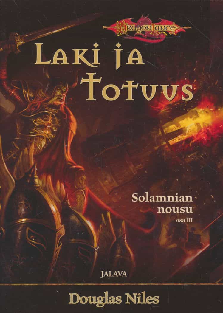 Laki ja totuus - Solamnian nousu osa III