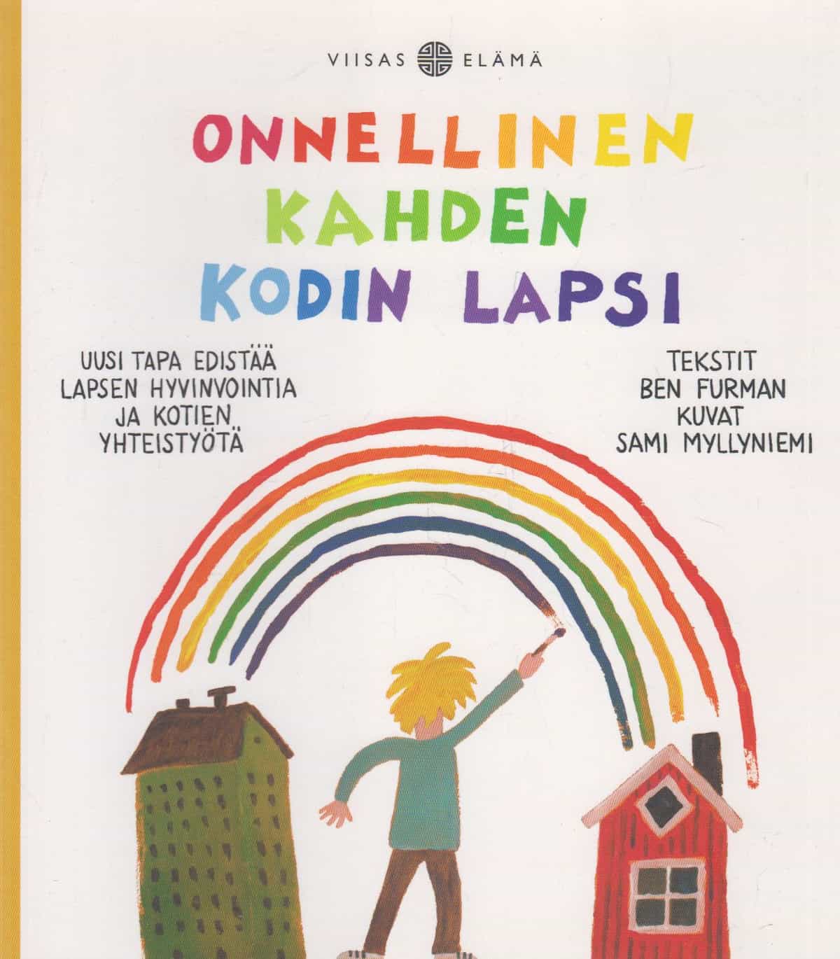 Onnellinen kahden kodin lapsi