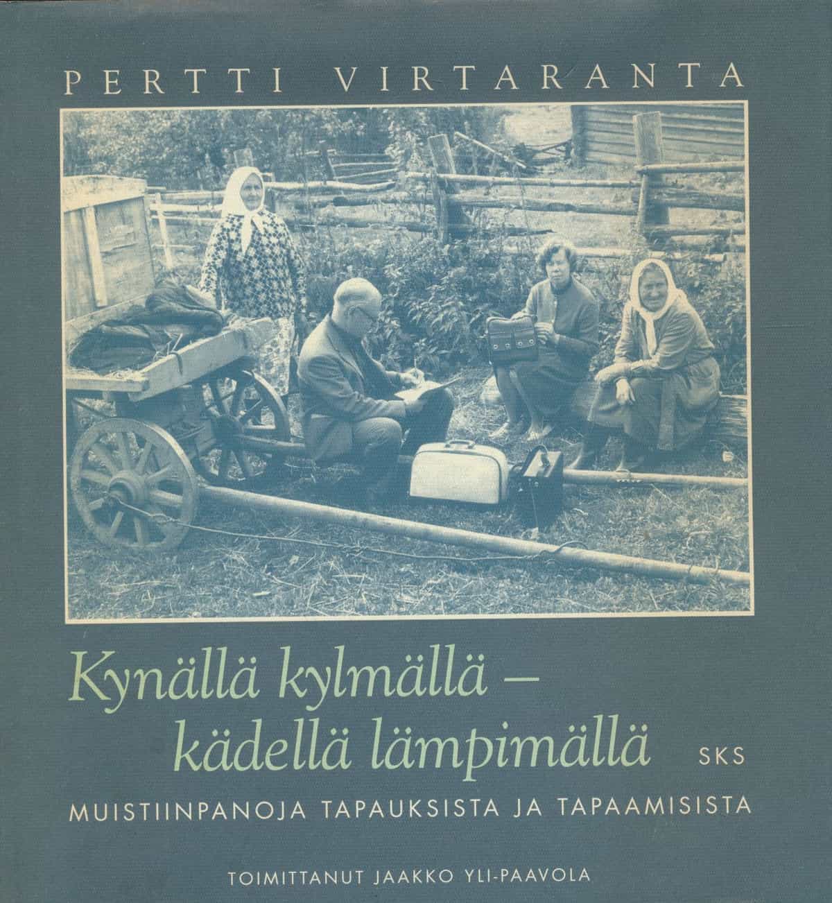 Kynällä kylmällä - kädellä lämpimällä