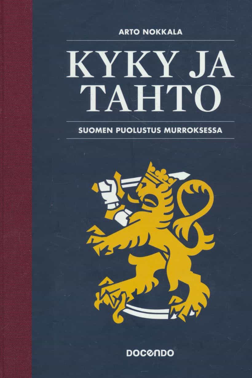 Kyky ja tahto - Suomen puolustus murroksessa