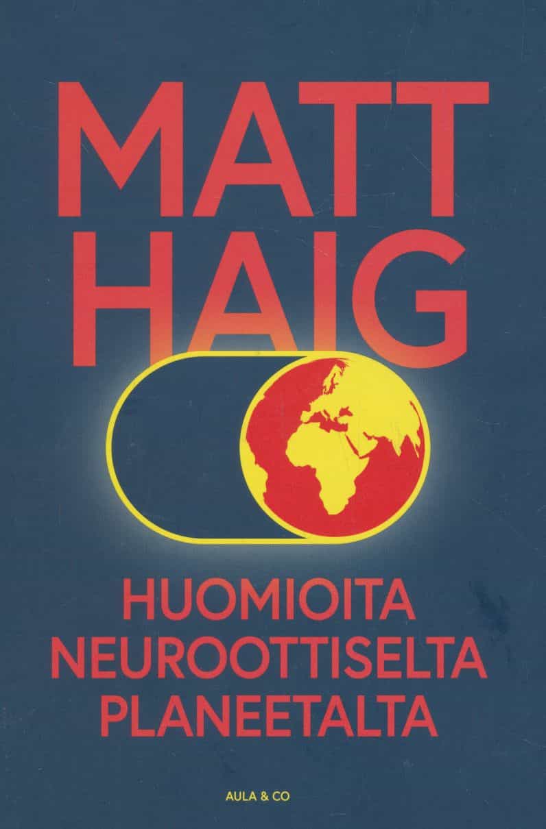 Huomioita neuroottiselta planeetalta