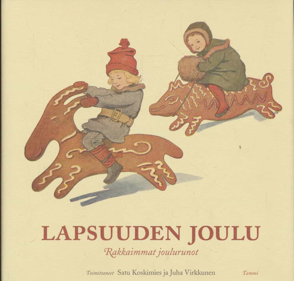 Lapsuuden joulu - Rakkaimmat joulurunot