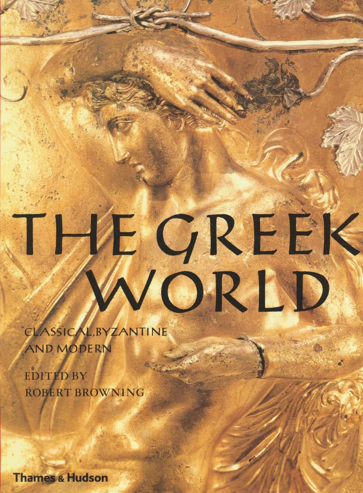The Greek world - Classical, Byzantine and modern