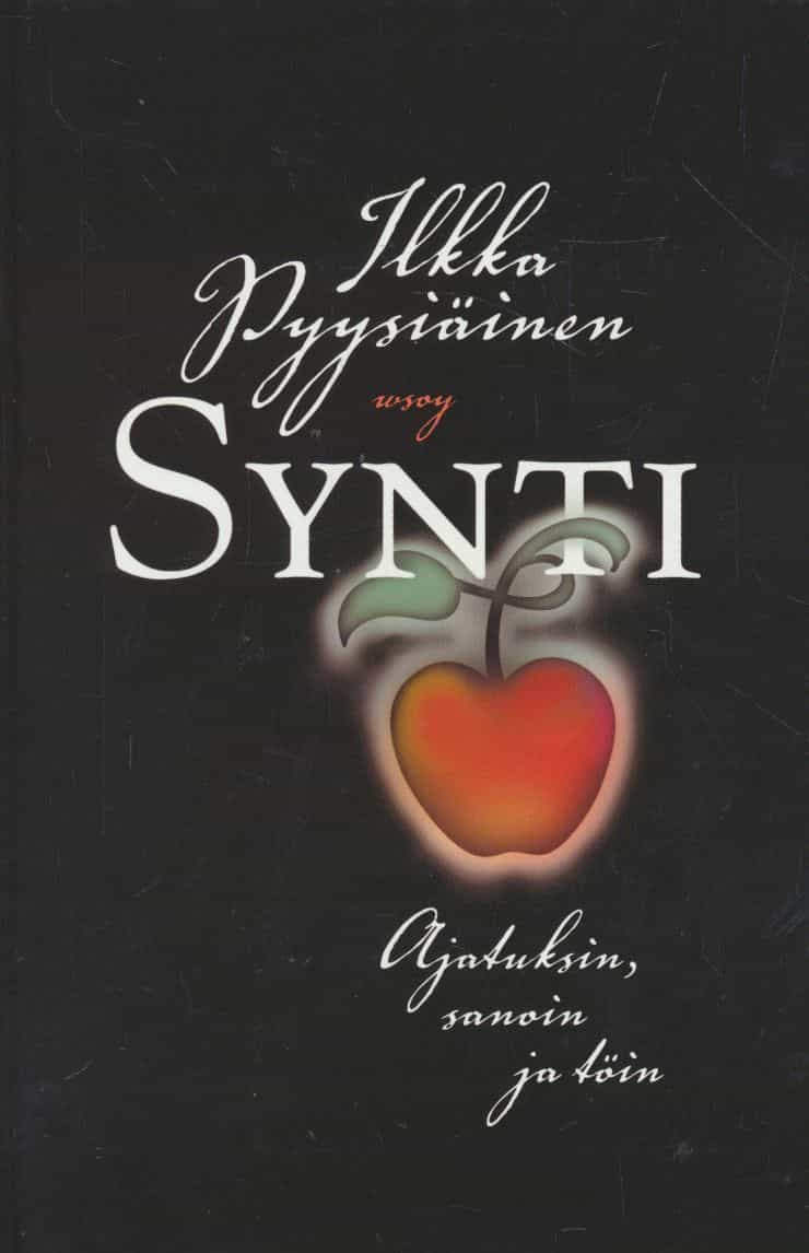 Synti : ajatuksin, sanoin ja töin
