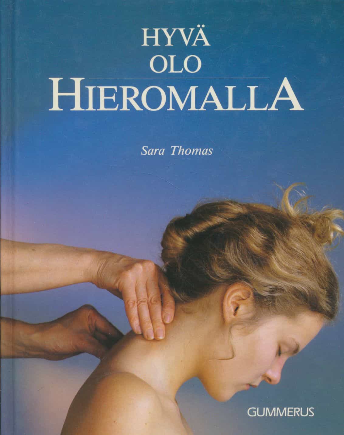 Hyvä olo hieromalla