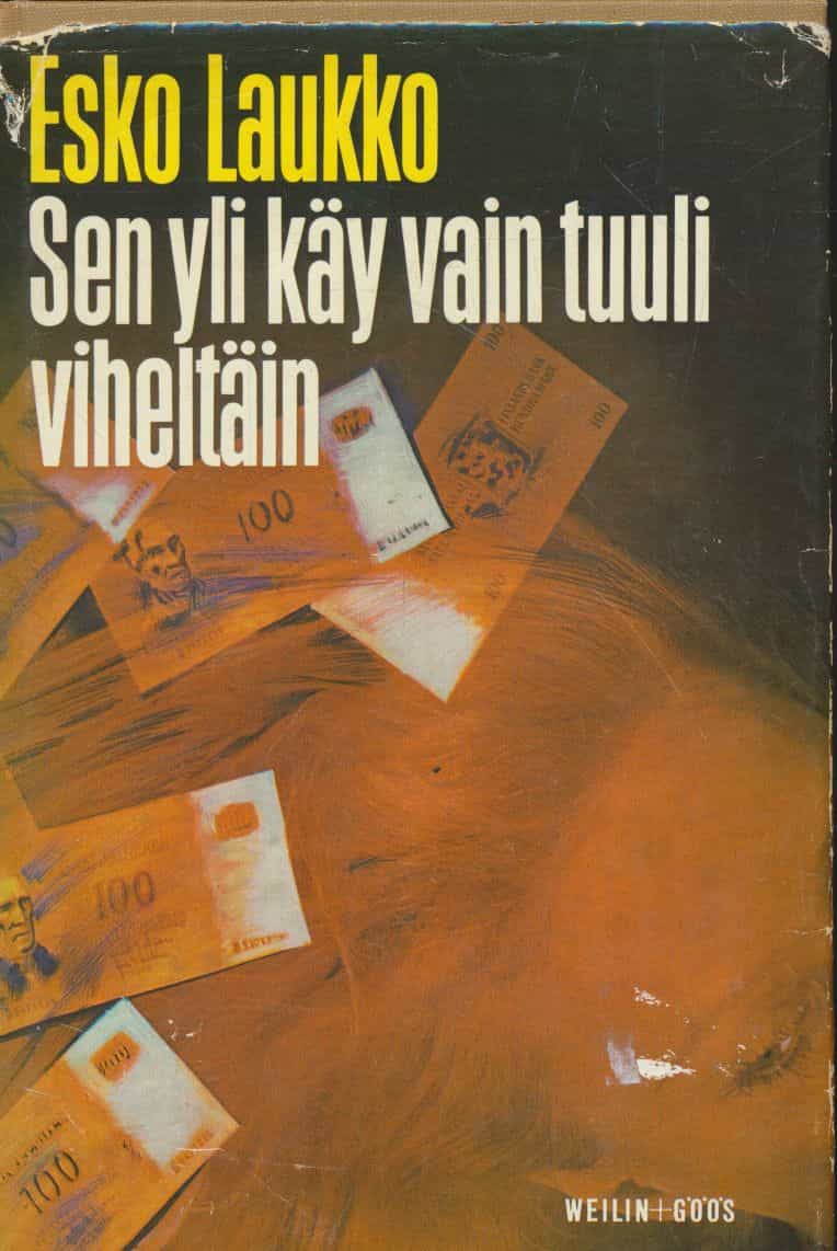 Sen yli käy vain tuuli viheltäen