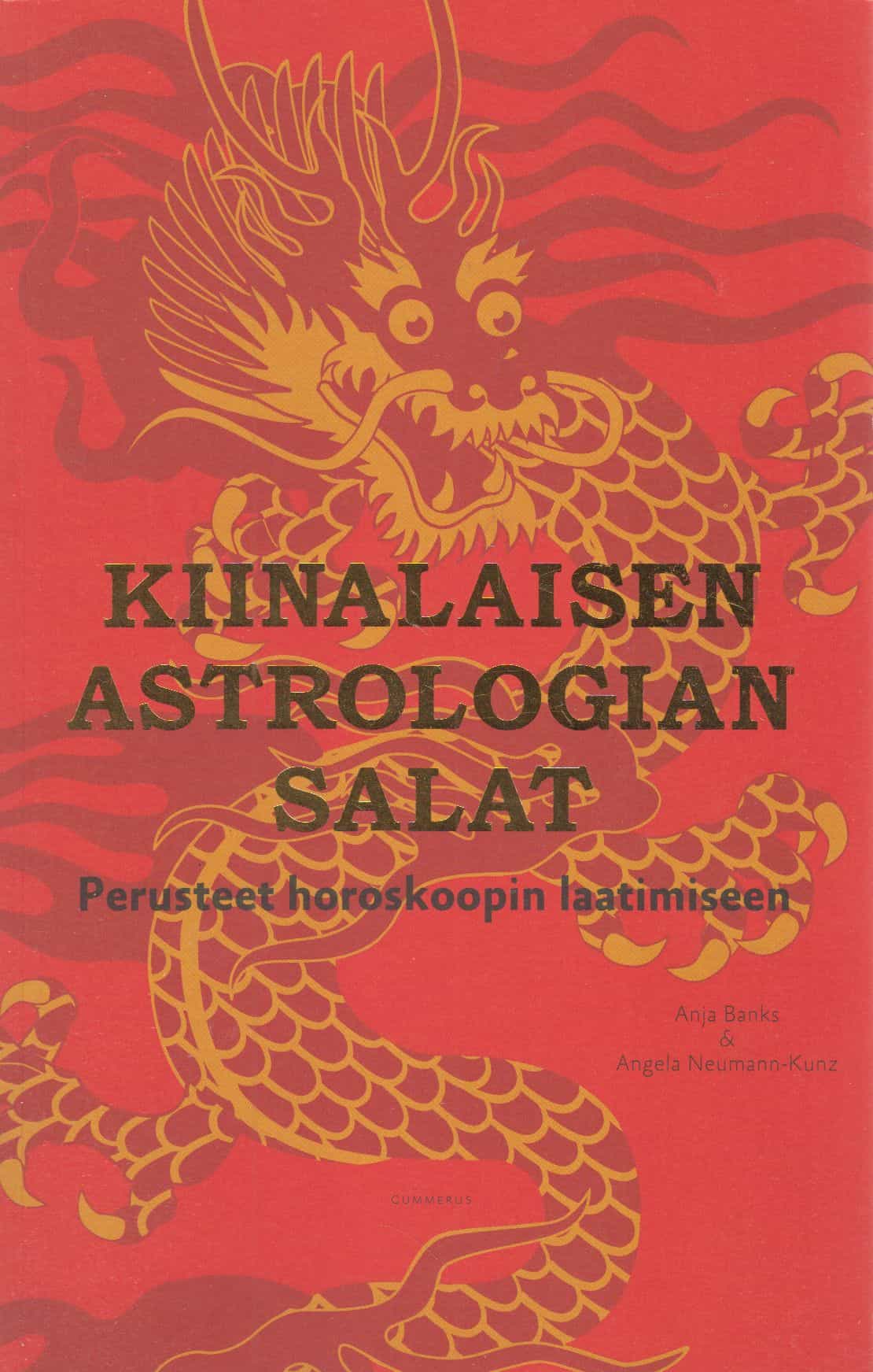 Kiinalaisen astrologian salat - Perusteet horoskoopin laatimiseen