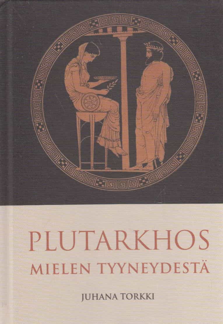 Plutarkhos Mielen tyyneydestä