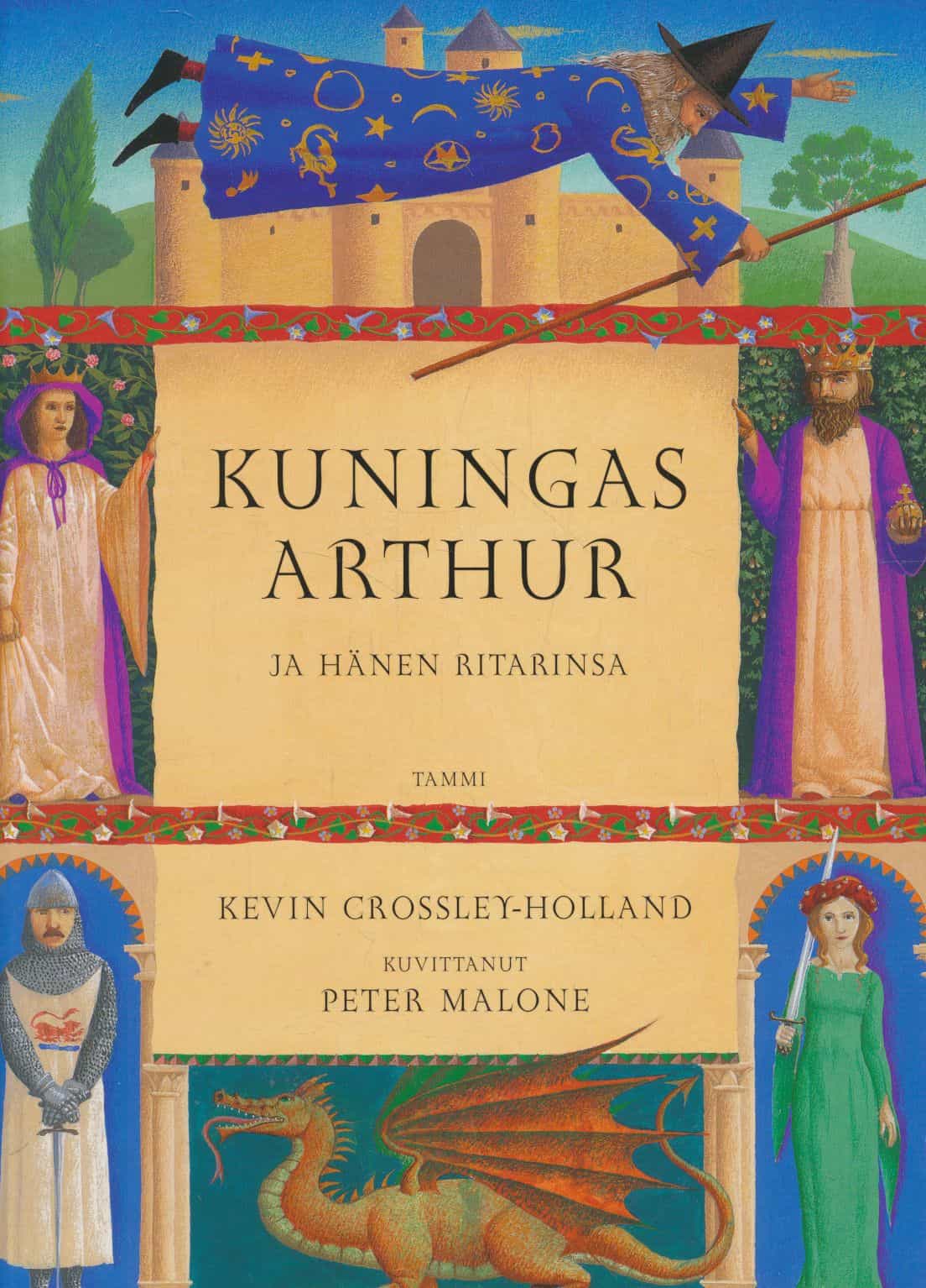 Kuningas Arthur ja hänen ritarinsa