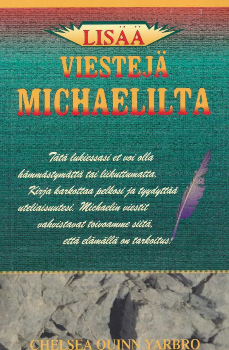 Lisää Viestejä Michaelilta