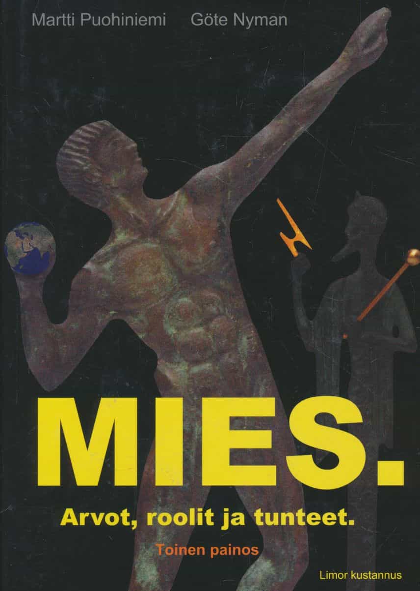 Mies. - Arvot, roolit ja tunteet