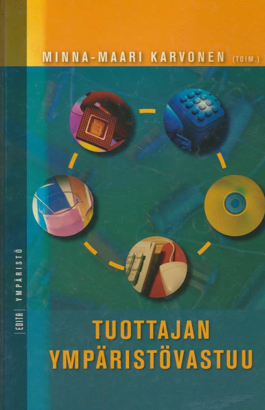 Tuottajan ympäristövastuu - Riskienhallinnasta strategiseen suunnitteluun