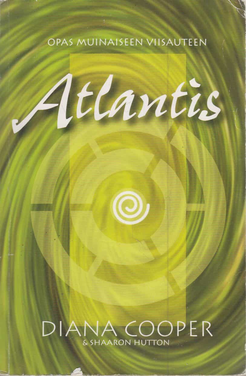 Atlantis - Opas muinaiseen viisauteen