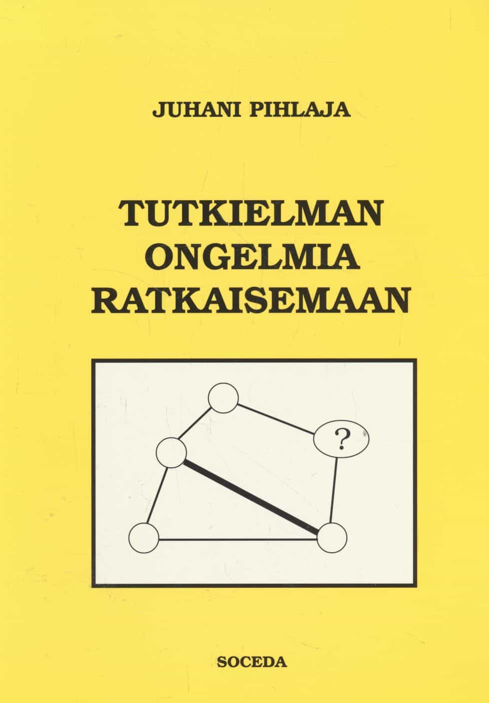 Tutkielman ongelmia ratkaisemaan