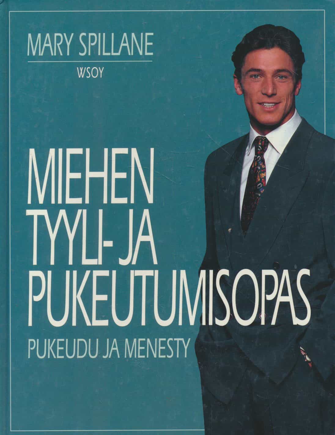 Miehen tyyli- ja pukeutumisopas - Pukeudu ja menesty