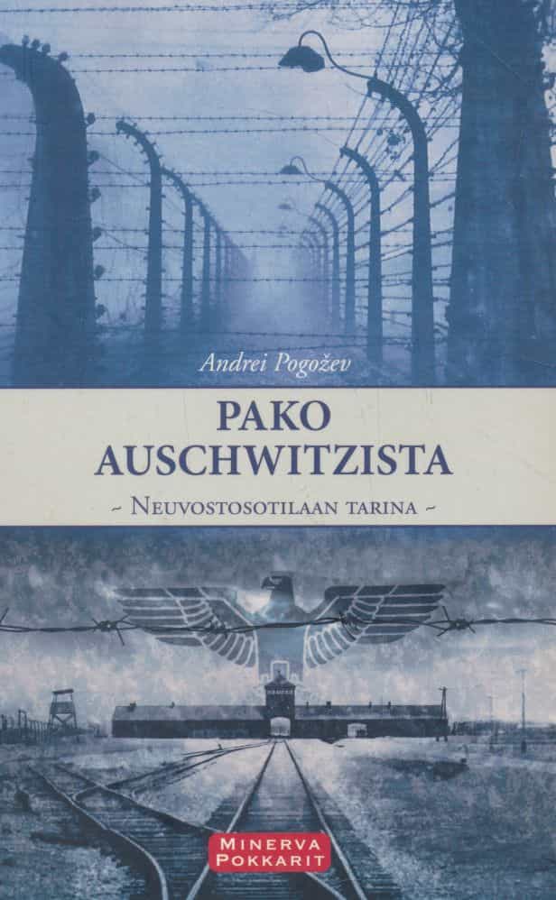 Pako Auschwitzista - Neuvostosotilaan tarina