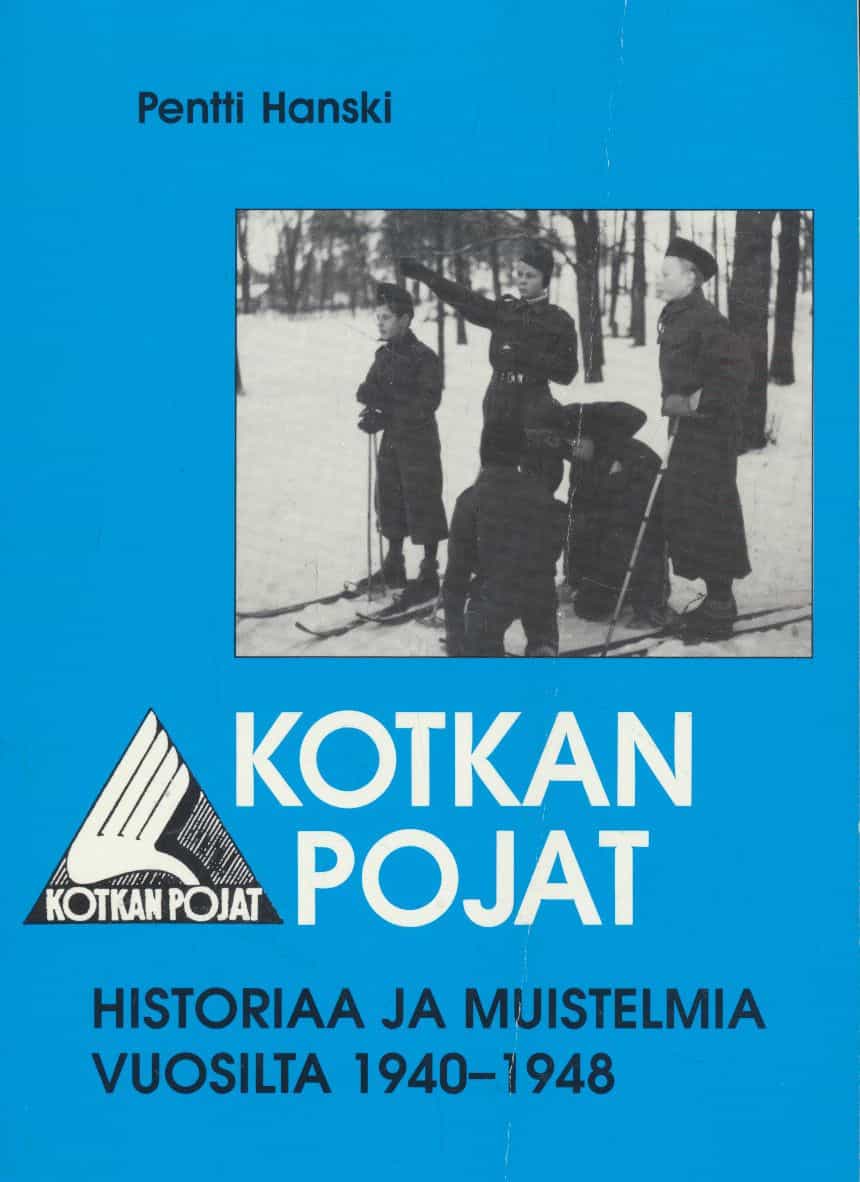 Kotkan Pojat - Historiaa ja muistelmia vuosilta 1940-1948