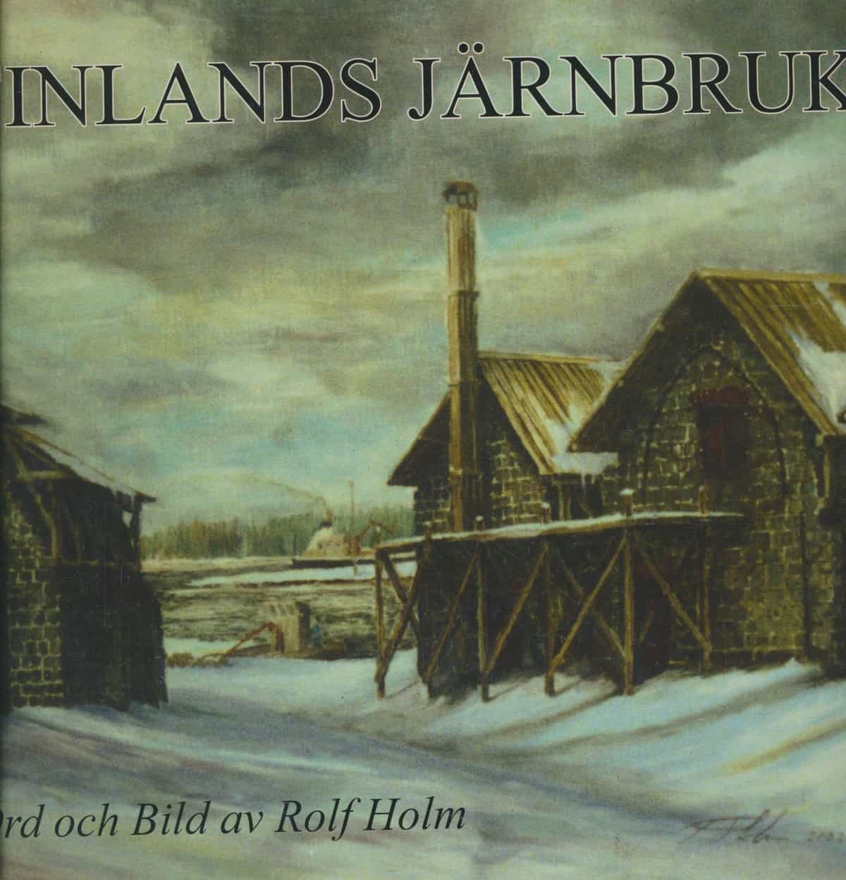 Finlands järnbruk i ord och bild