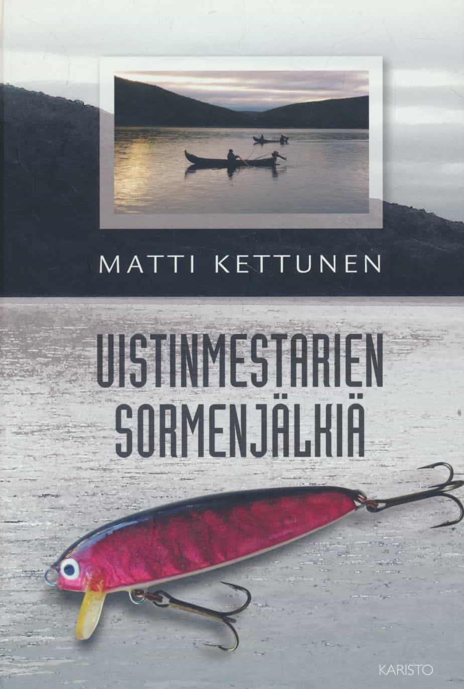 Uistinmestarien sormenjälkiä