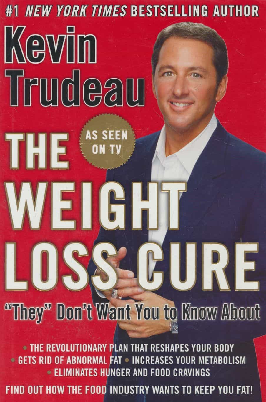 The Weight Loss Cure "They" Don't Want You To Know About