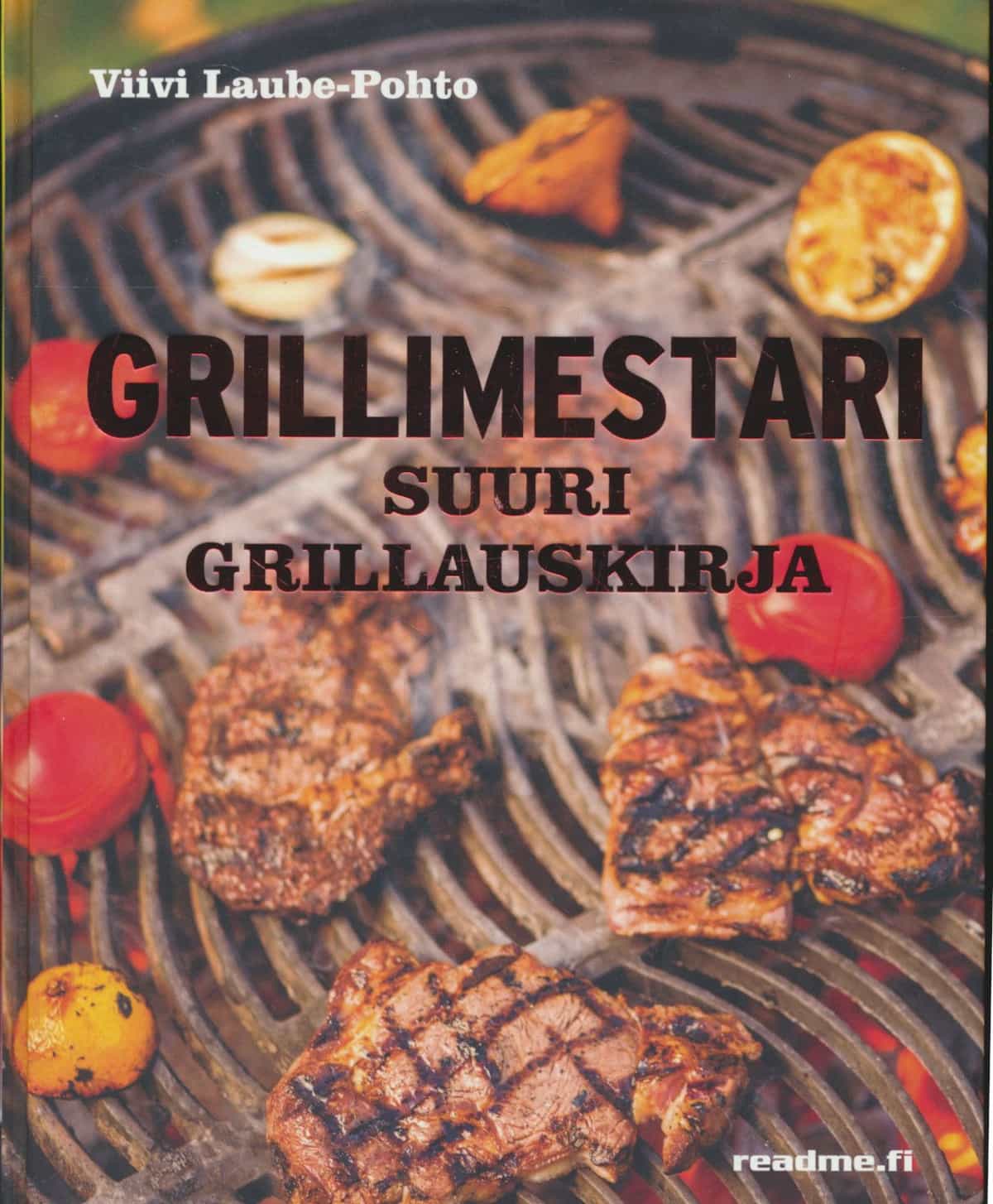 Grillimestari - Suuri grillauskirja