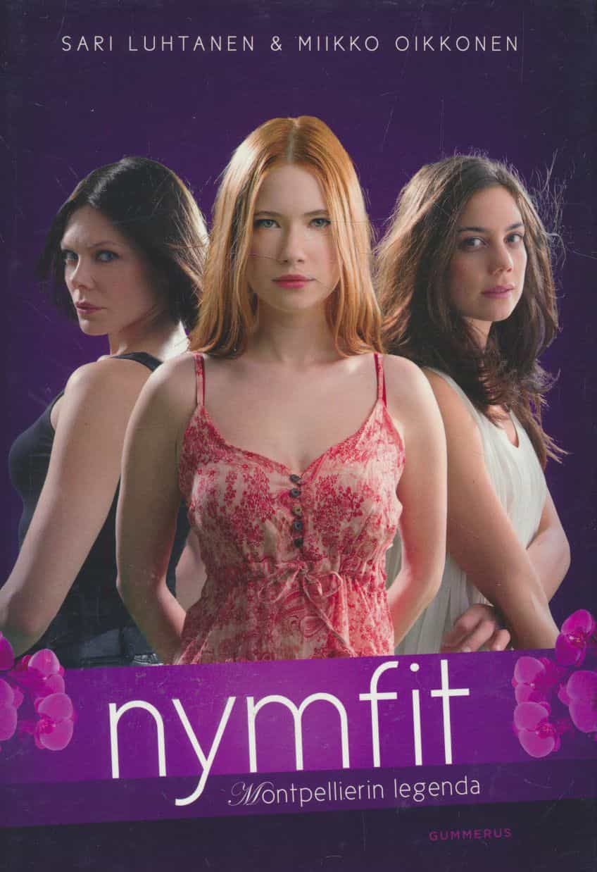 Nymfit. Montpellierin legenda