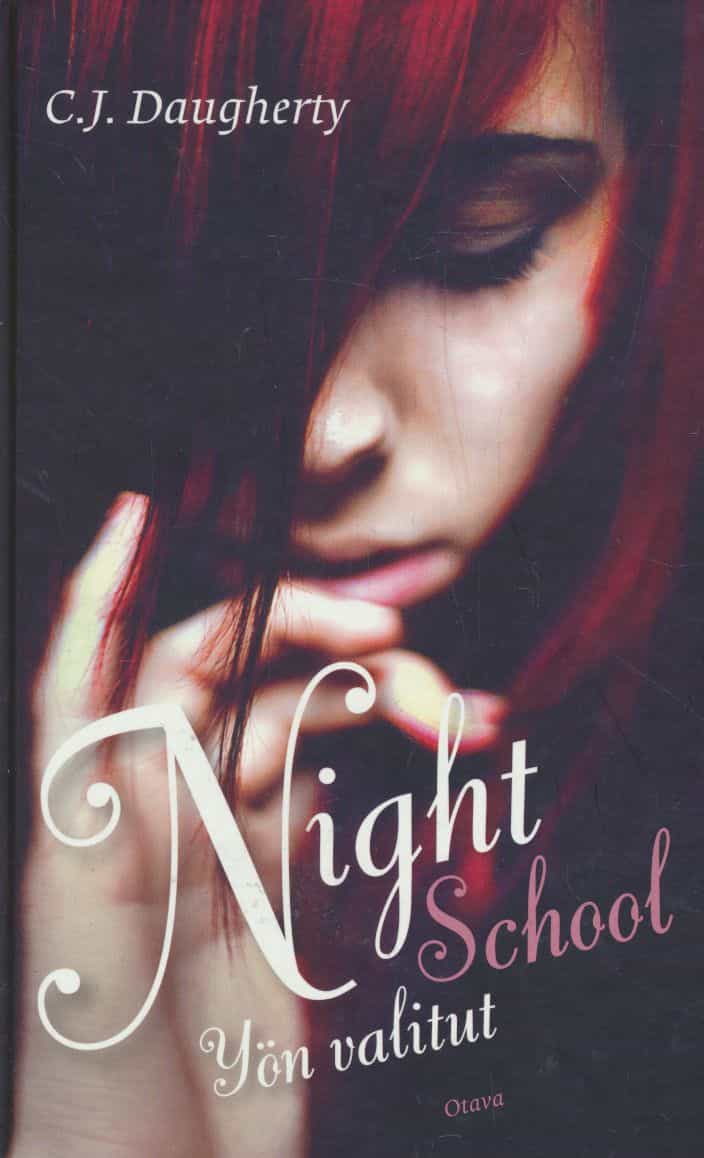 Night School - Yön valitut