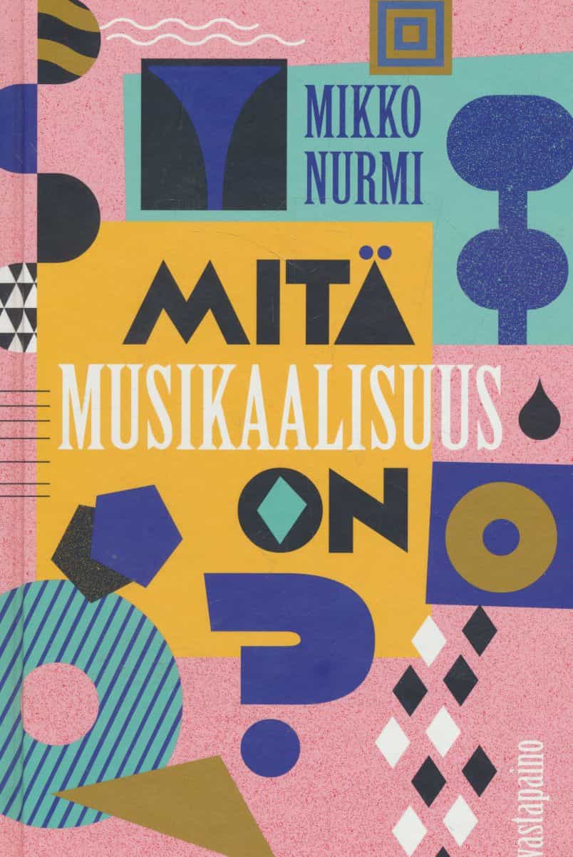 Mitä musikaalisuus on?