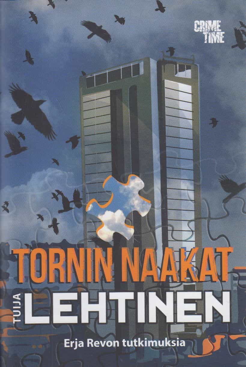 Tornin naakat - Erja Revon tutkimuksia