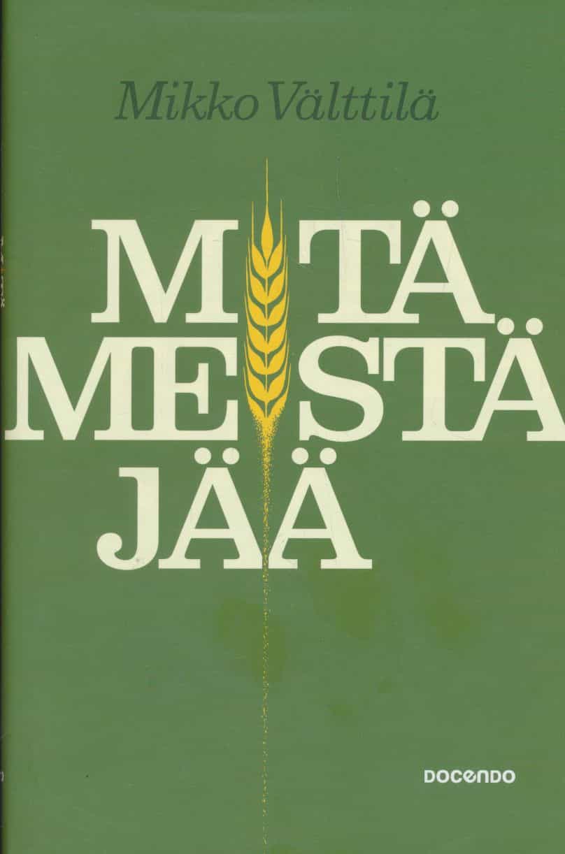 Mitä meistä jää