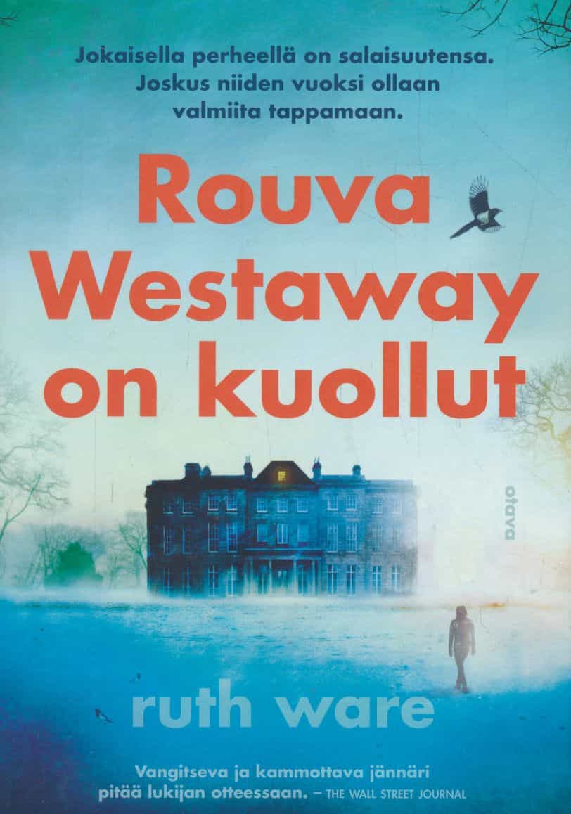 Rouva Westaway on kuollut