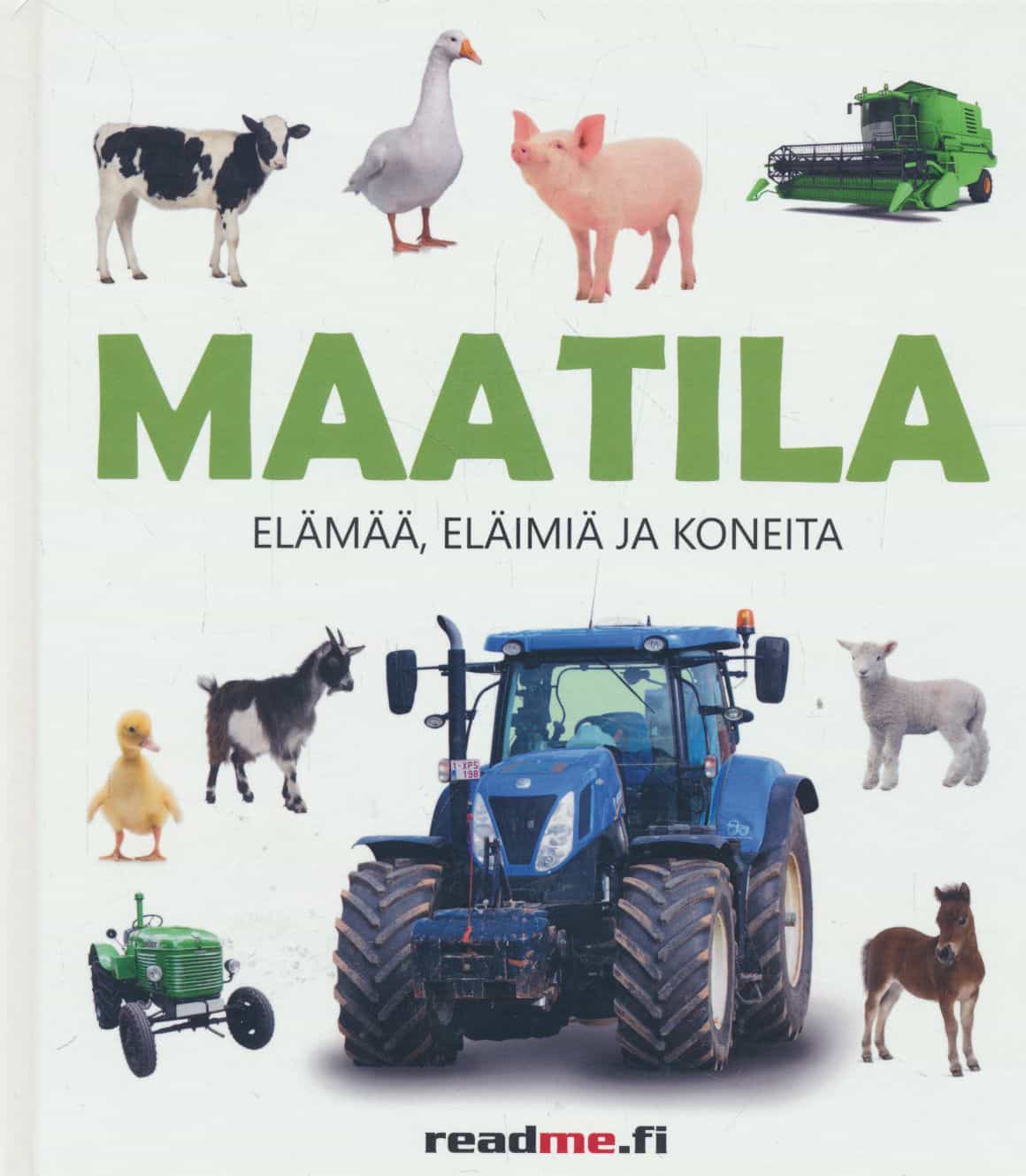 Maatila - Elämää, eläimiä ja koneita