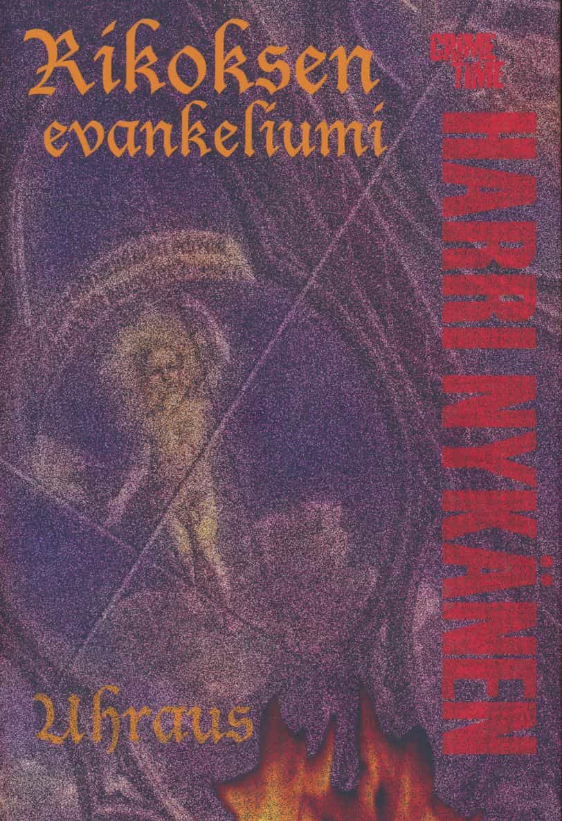 Rikoksen evankeliumi - Uhraus