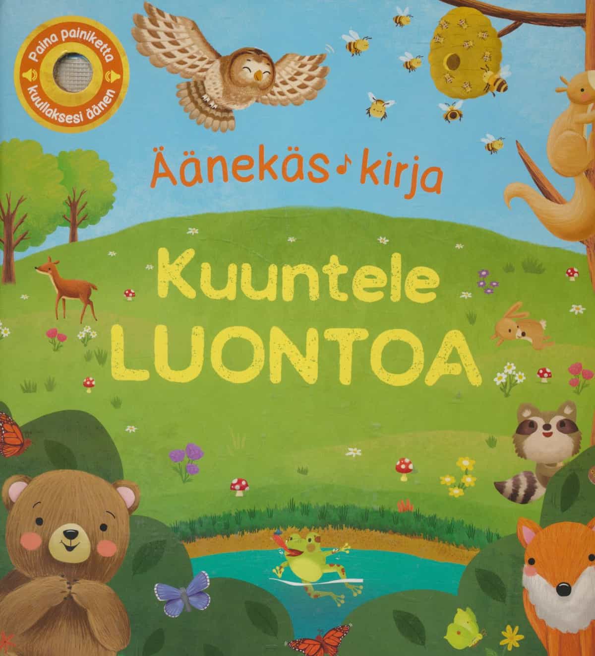 Kuuntele luontoa - Äänekäs kirja