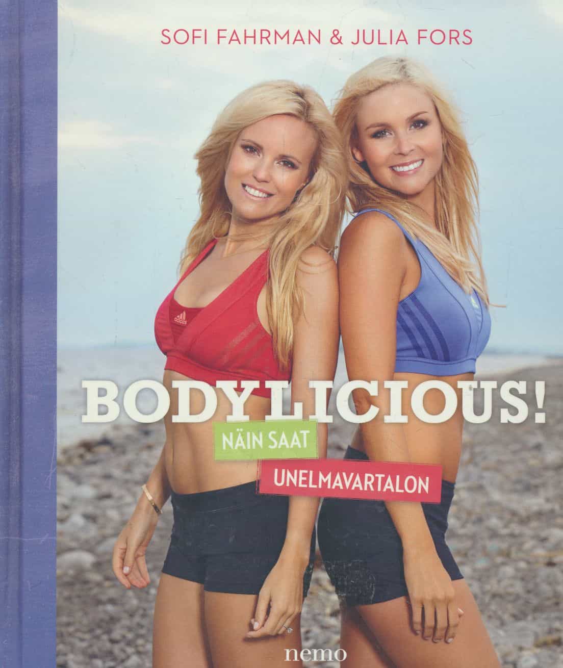 Bodylicious! - Näin saat unelmavartalon