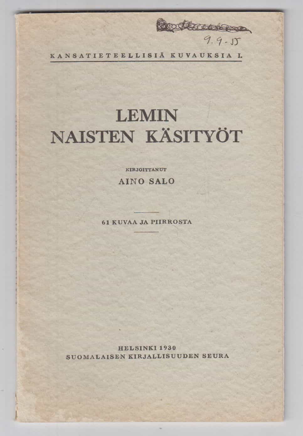 Lemin naisten käsityöt - Kansatieteellisiä kuvauksia I
