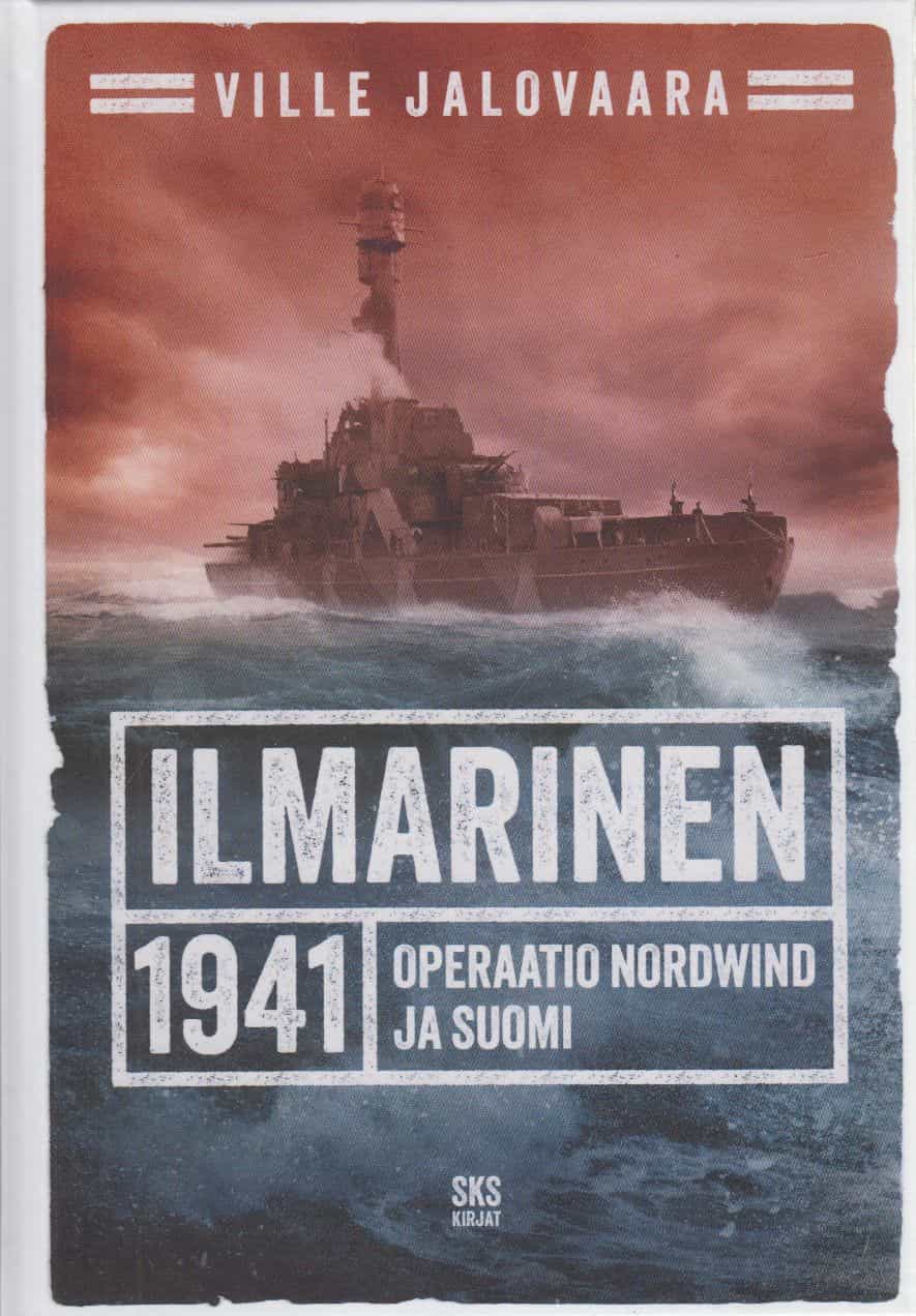 Ilmarinen 1941 Operaatio Nordwind ja Suomi
