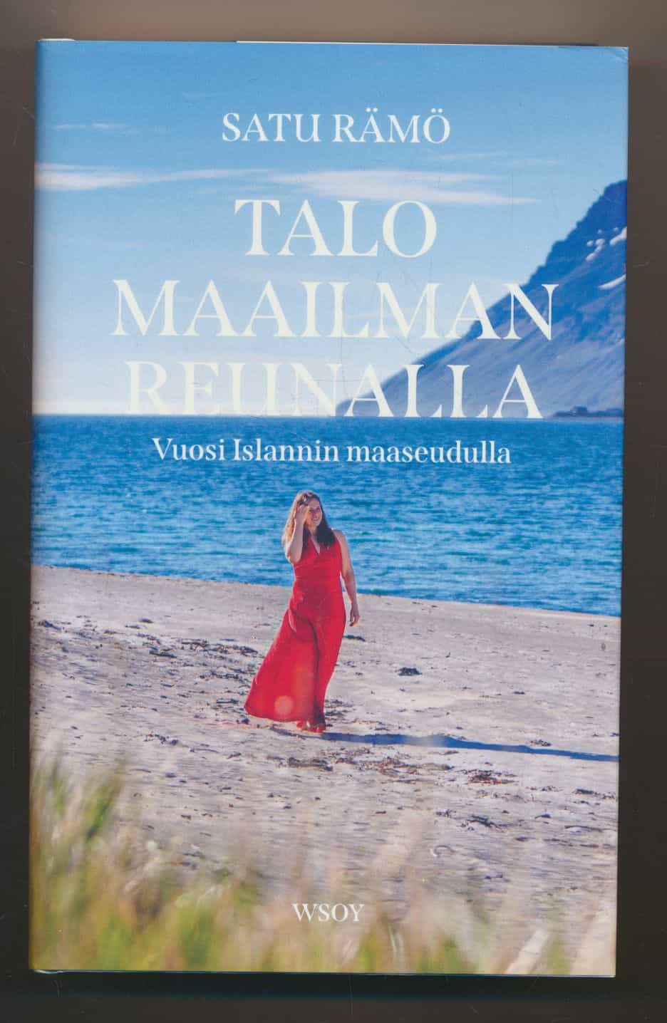 Talo maailman reunalla - Vuosi Islannin maaseudulla