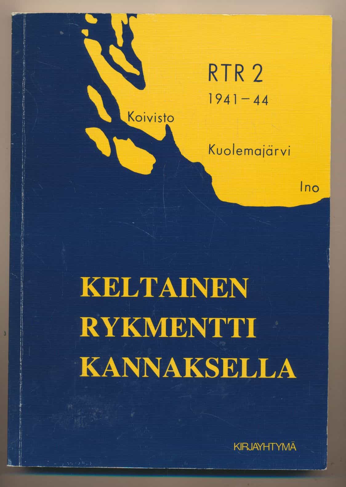 Keltainen rykmentti kannaksella - 1941-1944