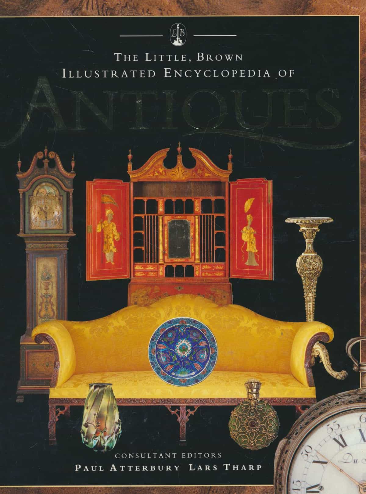 The Little, Brown Illustrated Encyclopedia of Antiques