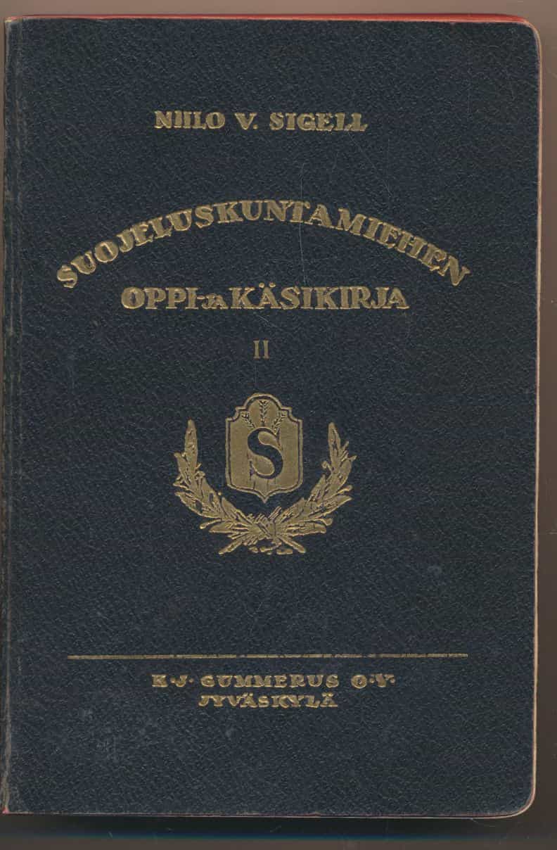 Suojeluskuntamiehen oppi- ja käsikirja II - Jalkaväen taktillinen koulutus