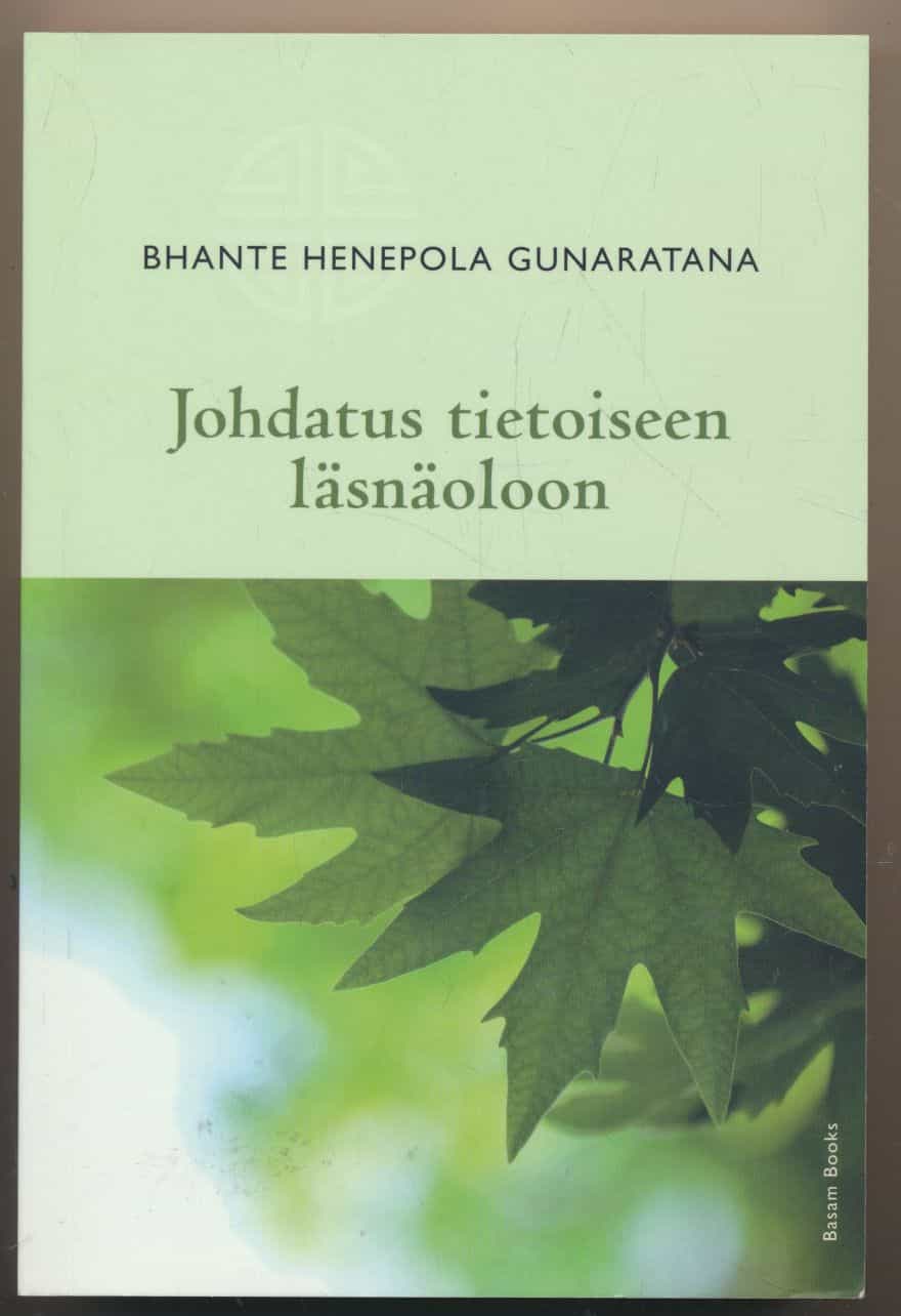 Johdatus tietoiseen läsnäoloon
