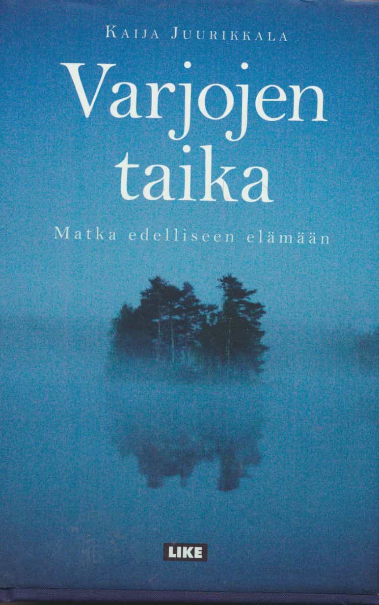 Varjojen taika - Matka edelliseen elämään