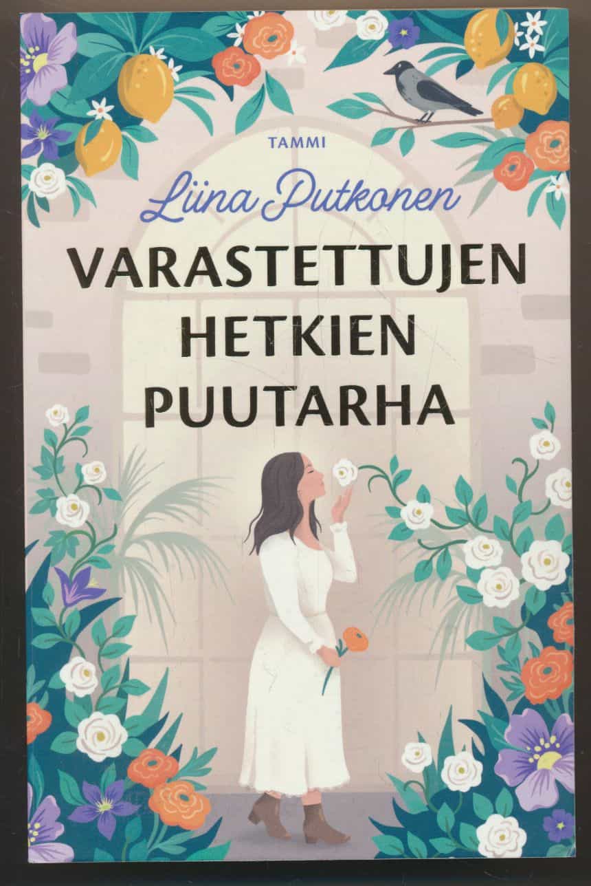 Varastettujen hetkien puutarha