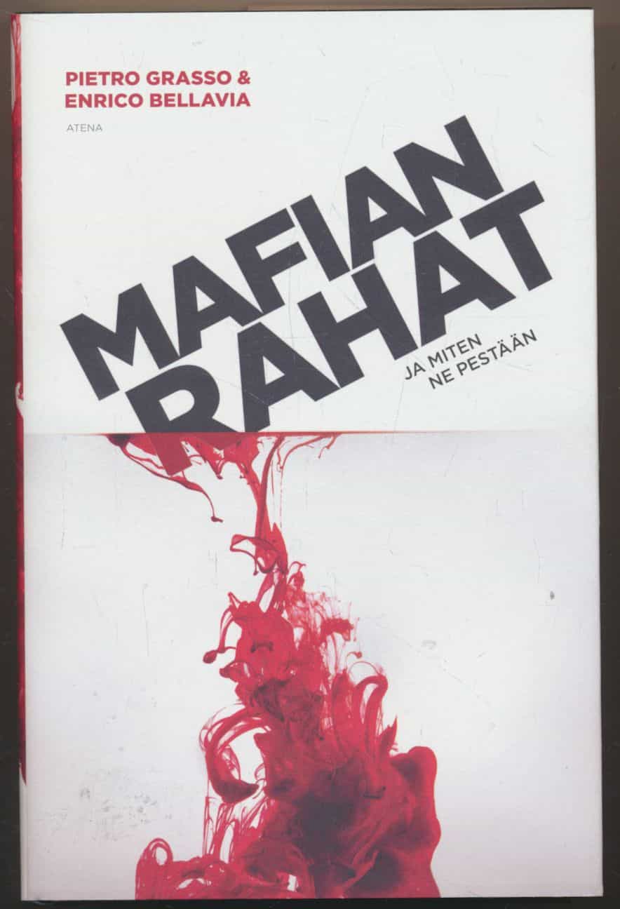 Mafian rahat - ja miten ne pestään