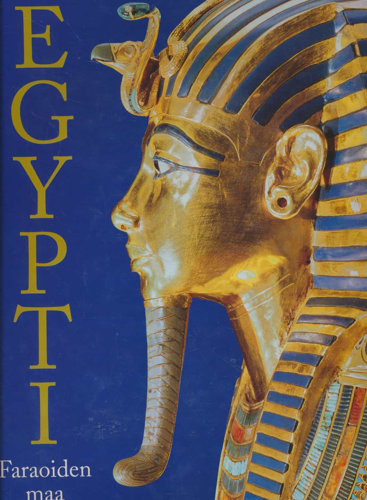 Egypti - Faraoiden maa