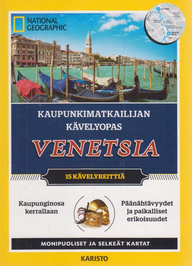 Venetsia - Kaupunkimatkailijan kävelyopas